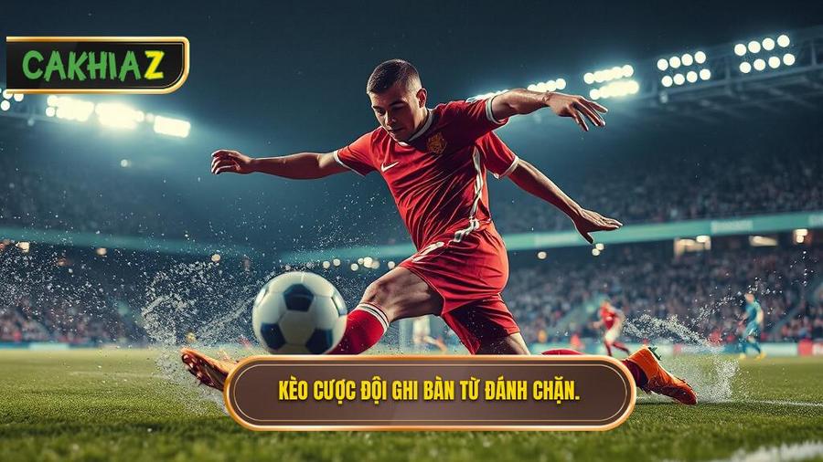Giải mã Kèo cược đội ghi bàn từ tình huống đánh chặn là gì?