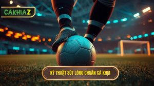 kỹ thuật sút bóng bằng lòng bàn chân phải
