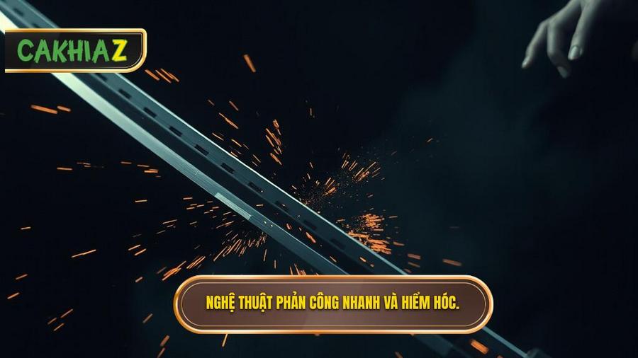 Nghệ Thuật Phản Công: Nhanh, Gọn Và Tàn Nhẫn