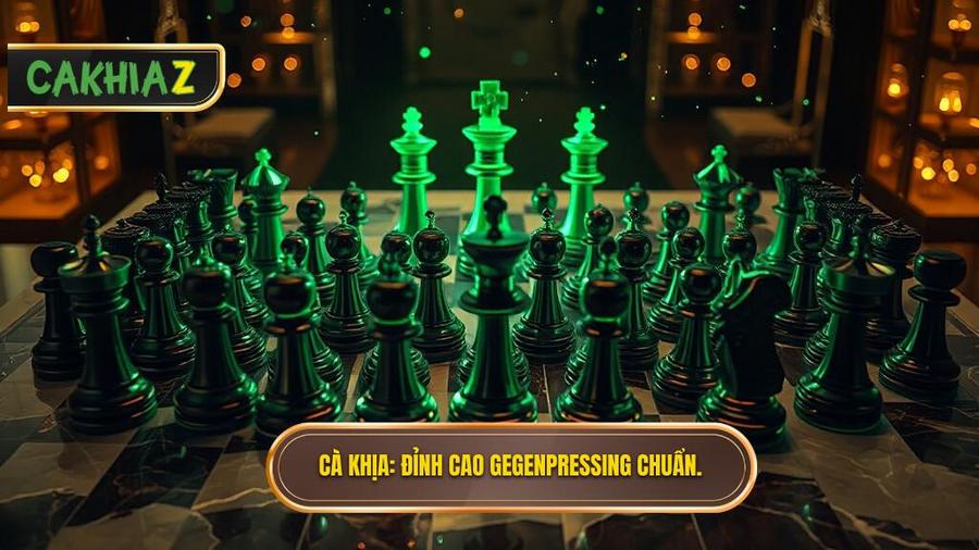 Chiến thuật Gegenpressing: Đỉnh cao của nghệ thuật kiểm soát và vây ráp