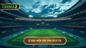 nhận định bóng đá hôm nay